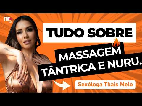 Vídeo sobre Explorando Massagem Tântrica e Nuru com Thais Melo Vídeo sobre Explorando Massagem Tântrica e Nuru com Thais Melo