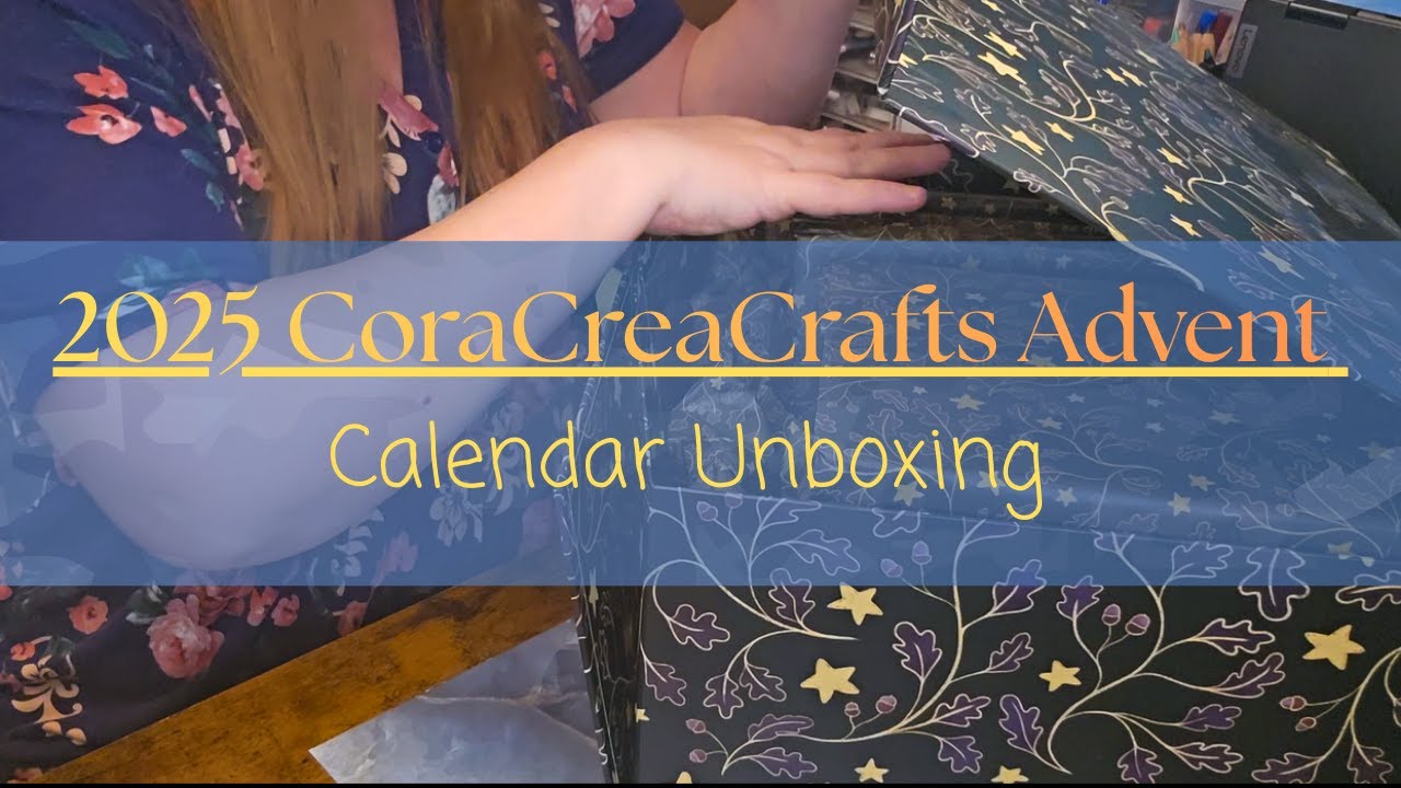 CoraCreaCrafts 24 Day Advent Calendar Unboxing 2025❄️☕