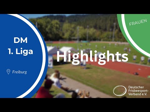 HIGHLIGHTS| Frauen DM 2023 - Freiburg