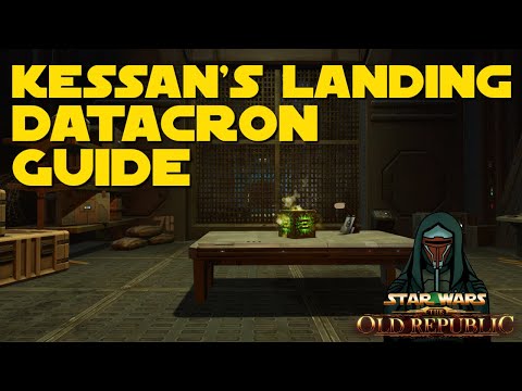 Kessan’s Landing Datacron - SWTOR Guide