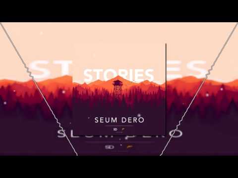 Seum Dero - Stories
