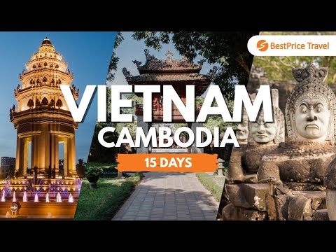 15 DAYS in Vietnam & Cambodia: What You SHOULD NOT miss!