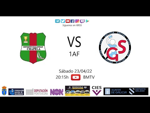 220423 1AF BM CHAPELA - BM GALICIA SOCIAL