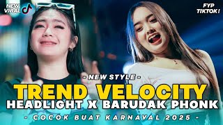 Download lagu DJ VELOCITY BARUDAK PHONK x HEADLIGHT VIRAL❗REMIX FULL BASS TERBARU - FYP TIKTOK mp3 Download lagu DJ VELOCITY BARUDAK PHONK x HEADLIGHT VIRAL❗REMIX FULL BASS TERBARU - FYP TIKTOK mp3