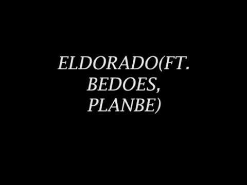 Deemz X Bedoes X PlanBe - Eldorado  TEKST