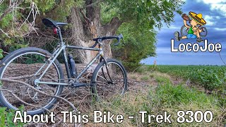 About This Bike - Trek 8300
