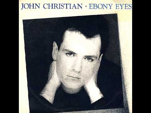 John Christian - Ebony Eyes (Radio Version)