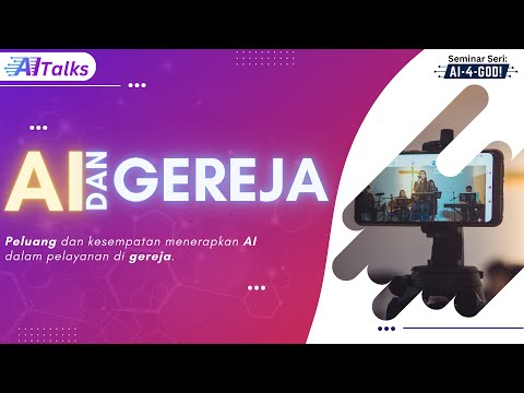 Seri AITalks: AI dan Gereja