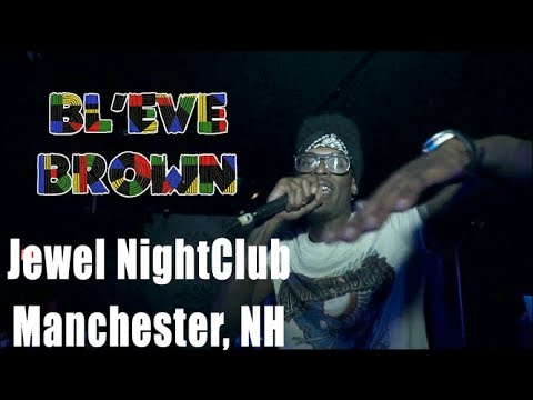 BL'EVE Brown On Tour w/Cormega JEWEL Nightclub!