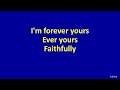 "Faithfully" videoke/minus one with lyrics (in ...
