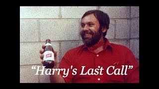 Harry's Last Call Music Video