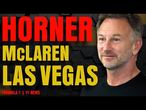 Horner To Aston Martin, Mclaren DSQ And LAs Vegas Round Up  | F1 NEWS