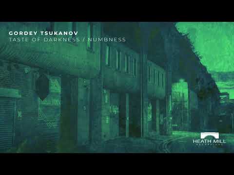 Gordey Tsukanov - Numbness (Original Mix) [Heath Mill Recordings]