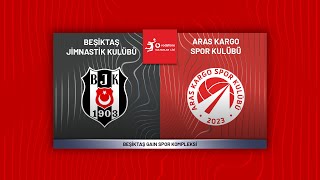 BEŞİKTAŞ - ARAS KARGO Vodafone Sultanlar Ligi
