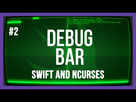 Debug bar - Terminal UI todo app with Swift and ncurses - PART 2 thumbnail