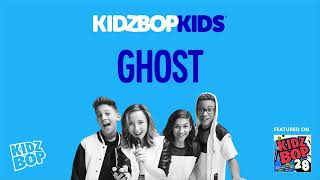 KIDZ BOP Kids- Ghost (Pseudo Video) [KIDZ BOP 28]
