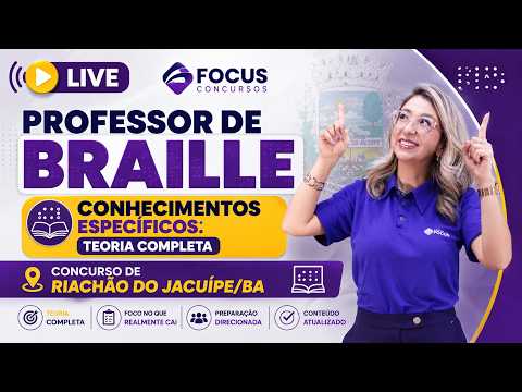 Conhecimentos Específicos para Professor de Braille | Concurso de Riachão do Jacuípe/BA