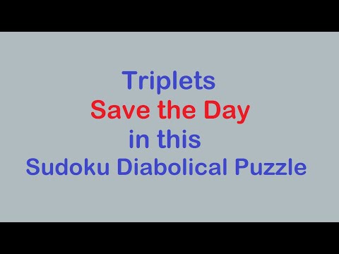 Sudoku Primer 243 - Triplets Save the Day