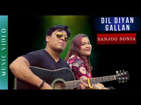 Sanjog Sonia Gazmer Dil Diya Gallan