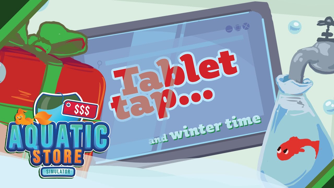 Aquatic Store Simulator - Tablet Tap Update Trailer