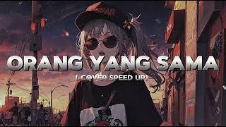Download lagu ORANG YANG SAMA - VIRGOUN COVER by MOON MUSIKAI SPEED UP mp3 Download lagu ORANG YANG SAMA - VIRGOUN COVER by MOON MUSIKAI SPEED UP mp3