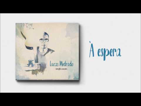 À Espera video