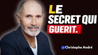 Christophe André: Pourquoi tu ne guéris pas émotionnellement (et les 7 leçons qui changent tout)