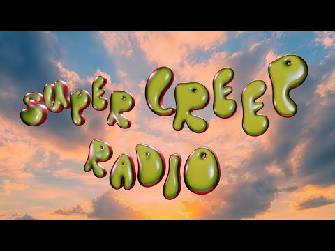 VNSSA - SUPER CREEP RADIO #032