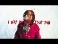 Trippie Redd Thinking Bout You Official Lyric Video