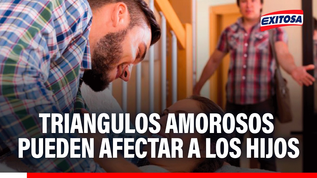 🔴🔵Triángulos amorosos pueden afectar a los hijos, señala psicólogo Eduardo Bracamonte