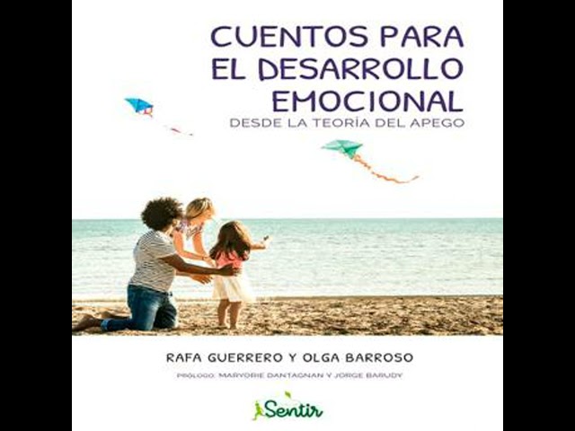 Vídeo relacionado con Cuentos para el desarrollo emocional desde la teoría del apego