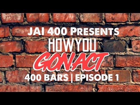 Jai400 presents “400 Bars” Episode 1