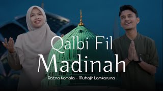 Download lagu QALBI FIL MADINAH by Muhajir Lamkaruna - Ratna Komala || Cover Song mp3 Download lagu QALBI FIL MADINAH by Muhajir Lamkaruna - Ratna Komala || Cover Song mp3