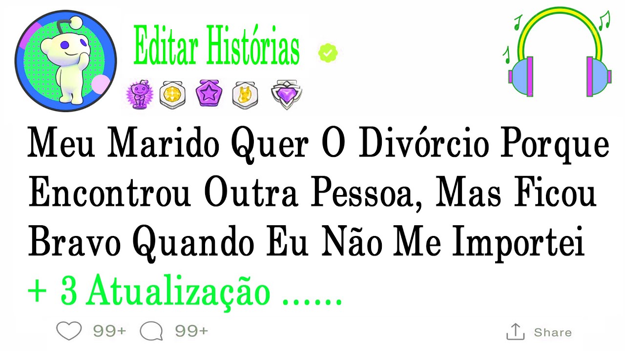 Meu Marido Quer O Divórcio Porque Encontrou Outra Pessoa, Mas Ficou Bravo Quando ...#relatosdoreddit