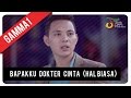 GAMMA1 Bapakku Dokter Cinta Hal Biasa Official Music Video
