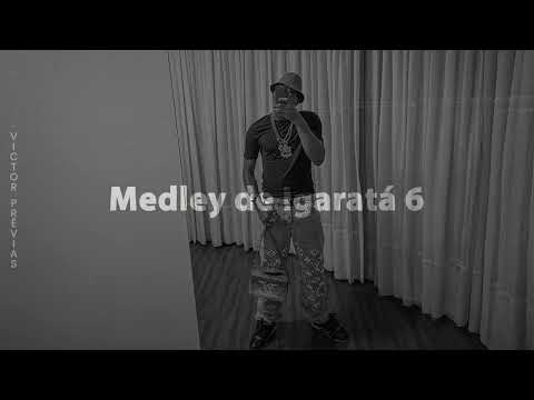 MEDLEY DE IGARATÁ 7 - MC NEGÃO ORIGINAL  - (PRÉVIA OFICIAL)