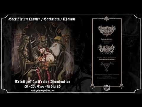 Sacrificium Carmen Sarkrista Malum - Trinity of Luciferian Illumination