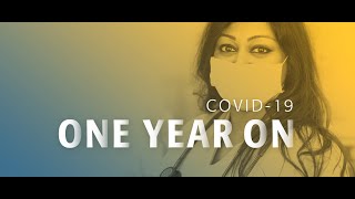 COVID-19: One Year On