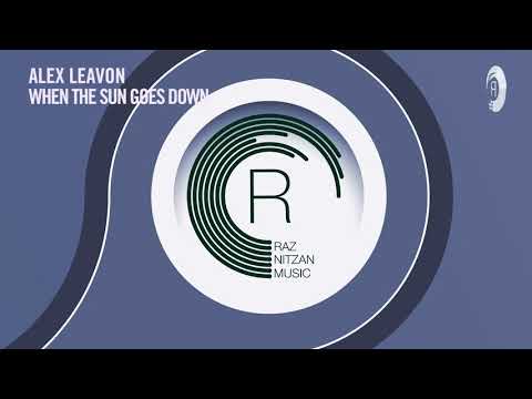 Alex Leavon - When The Sun Goes Down (EXTENDED RNM