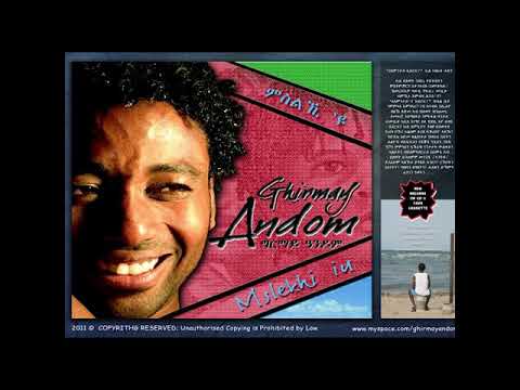 ግርማይ ዓንዶም - ገዛና Ghirmay Andom - Ghezana #Eritrean African music