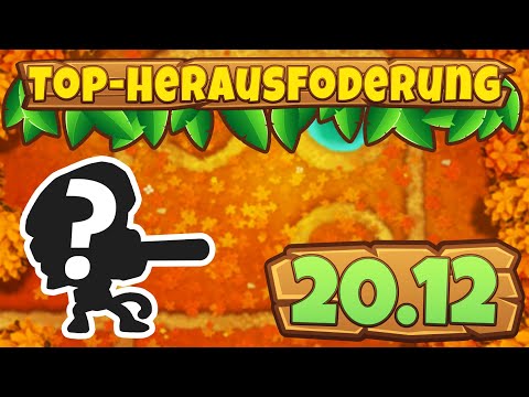 Top-Herausforderung 20.12.2022 - Auf dem Laufenden [#BloonsTD6]