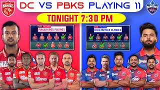 Delhi Capitals vs Punjab Kings Match 32 Playing 11 2022 • DC vs PBKS Today Playing 11 • PBKS vs DC