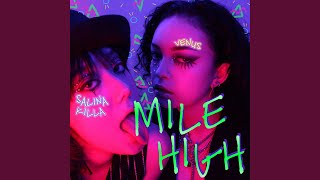 Mile High (feat. Tazzie)
