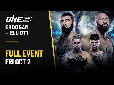 ONE Fight Night 48: Erdogan vs. Elliott