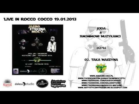 02. JoDa i Anonimowi Muzykanci - Taka Maszyna