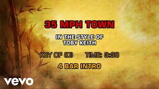 Toby Keith - 35 Mph Town (Karaoke)