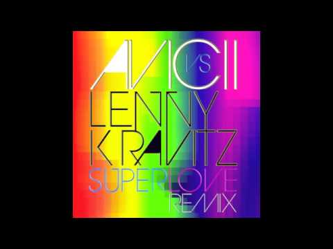 Avicii ft Lenny Kravitz vs Scarlett Quinn - Superlove Takes me Over (ANIS CARTER Bootleg)
