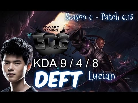 EDG Deft LUCIAN ADC vs JHIN - Patch 6.13 KR Ranked | League of Legends