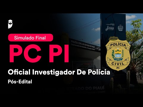 Simulado Final PC PI - Oficial Investigador De Policia - Pós-Edital - Correção