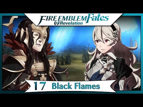 Fire Emblem Fates Revelation - Part 13 | Chapter 17 - Black Flames! [English Gameplay Walkthrough]